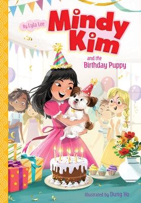 Mindy Kim and the Birthday Puppy: #3 - Library Binding