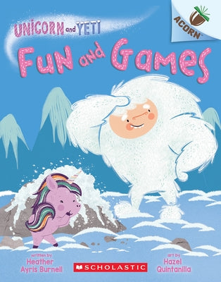 Fun and Games: An Acorn Book (Unicorn and Yeti #8) - Paperback | Diverse Reads