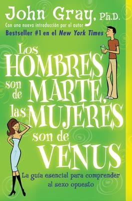 Los hombres son de marte, las mujeres son de venus (Men Are from Mars Women Are From Venus) - Paperback | Diverse Reads