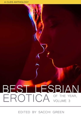 Best Lesbian Erotica of the Year, Volume 3 - Paperback | Diverse Reads