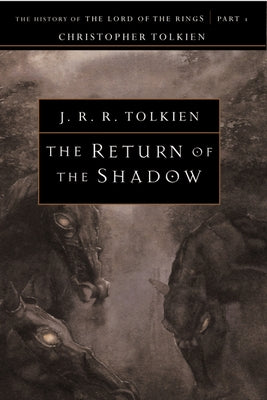 The Return of the Shadow: The History of the Lord of the Rings, Part One (History of Middle-earth #6) - Paperback | Diverse Reads