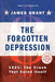 The Forgotten Depression: 1921: The Crash That Cured Itself - Paperback | Diverse Reads