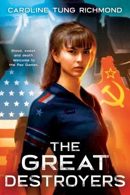 The Great Destroyers - Hardcover | Diverse Reads