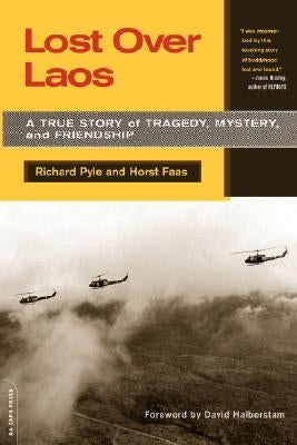 Lost Over Laos: A True Story Of Tragedy, Mystery, And Friendship - Paperback | Diverse Reads