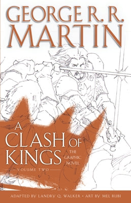 A Clash of Kings: The Graphic Novel: Volume Two - Hardcover | Diverse Reads