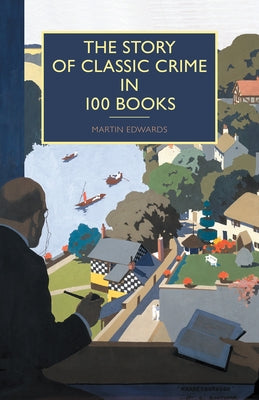 The Story of Classic Crime in 100 Books - Paperback | Diverse Reads