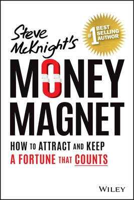 Money Magnet: How to Attract and Keep a Fortune That Counts - Paperback | Diverse Reads