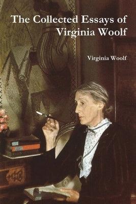 The Collected Essays of Virginia Woolf - Paperback | Diverse Reads