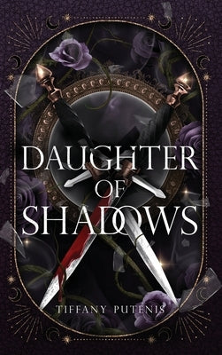Daughter of Shadows - Hardcover | Diverse Reads