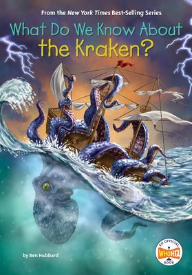 What Do We Know about the Kraken? - Library Binding | Diverse Reads