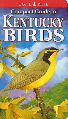 Compact Guide to Kentucky Birds - Paperback | Diverse Reads