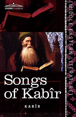 Songs of Kabir - Paperback | Diverse Reads