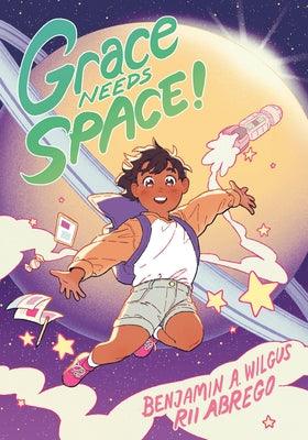 Grace Needs Space!: (A Graphic Novel) - Paperback | Diverse Reads