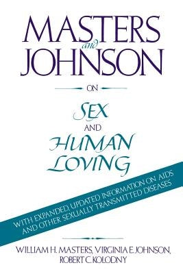 Masters and Johnson on Sex and Human Loving - Paperback | Diverse Reads