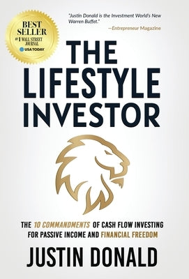 The Lifestyle Investor: The 10 Commandments of Cash Flow Investing for Passive Income and Financial Freedom - Hardcover | Diverse Reads