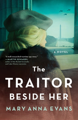 The Traitor Beside Her: A WWII Mystery - Paperback | Diverse Reads