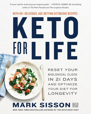 Keto for Life: Reset Your Biological Clock in 21 Days and Optimize Your Diet for Longevity - Paperback | Diverse Reads