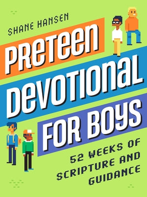 Preteen Devotional for Boys: 52 Weeks of Scripture and Guidance - Paperback | Diverse Reads