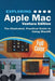 Exploring Apple Mac - Ventura Edition: The Illustrated, Practical Guide to Using MacOS - Paperback | Diverse Reads