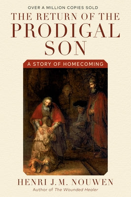 The Return of the Prodigal Son: A Story of Homecoming - Paperback | Diverse Reads