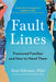 Fault Lines: Fractured Families and How to Mend Them - Paperback | Diverse Reads