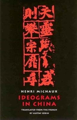 Ideograms in China - Paperback
