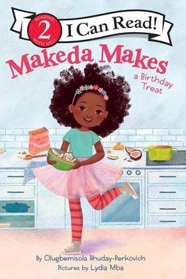 Makeda Makes a Birthday Treat - Hardcover |  Diverse Reads