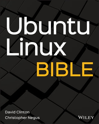 Ubuntu Linux Bible - Paperback | Diverse Reads