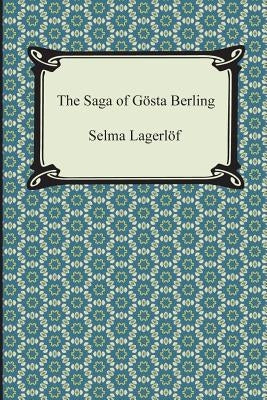 The Saga of Gosta Berling - Paperback | Diverse Reads