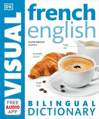 French-English Bilingual Visual Dictionary - Paperback | Diverse Reads