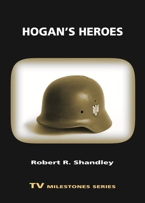 Hogan's Heroes - Paperback | Diverse Reads
