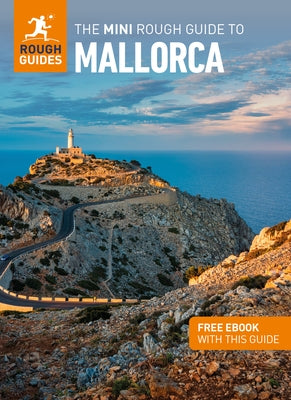 The Mini Rough Guide to Mallorca (Travel Guide with Free Ebook) - Paperback | Diverse Reads