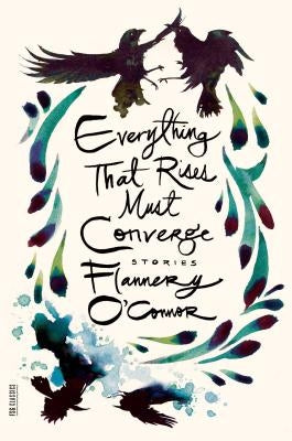 Everything That Rises Must Converge: Stories - Paperback | Diverse Reads