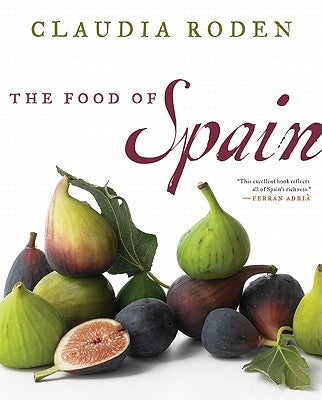 The Food of Spain - Hardcover | Diverse Reads