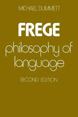 Frege: Philosophy of Language, Second Edition / Edition 2 - Paperback | Diverse Reads