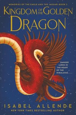 Kingdom of the Golden Dragon - Paperback | Diverse Reads