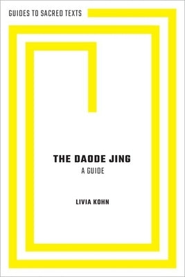 The Daode Jing: A Guide - Paperback | Diverse Reads