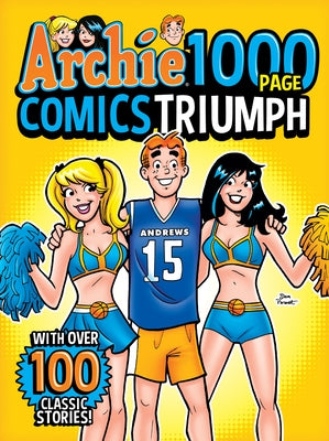 Archie 1000 Page Comics Triumph - Paperback | Diverse Reads