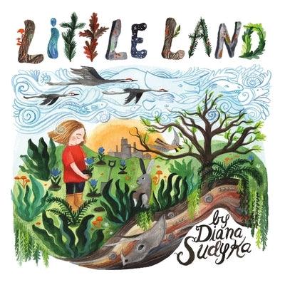 Little Land - Hardcover | Diverse Reads