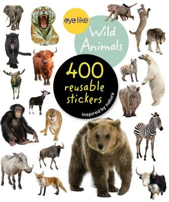 Eyelike Stickers: Wild Animals - Paperback | Diverse Reads