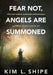 Fear Not, Angels Are Summoned: How One Woman Overcame Unimaginable Suffering to Live a Life of Joy - Hardcover | Diverse Reads