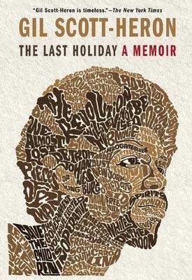 The Last Holiday: A Memoir - Paperback | Diverse Reads