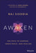 Awaken: The Path to Purpose, Inner Peace, and Healing - Hardcover | Diverse Reads