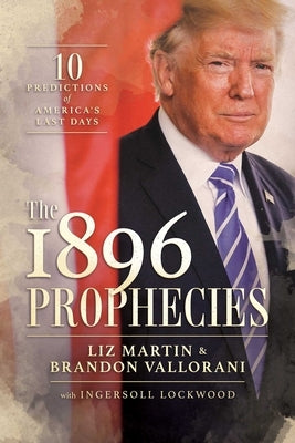 The 1896 Prophecies: 10 Predictions of America's Last Days - Paperback | Diverse Reads