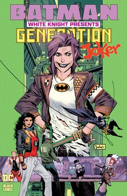 Batman: White Knight Presents: Generation Joker - Hardcover | Diverse Reads