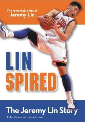 Linspired: The Jeremy Lin Story - Paperback | Diverse Reads