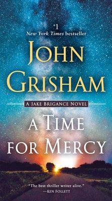 A Time for Mercy: A Jake Brigance Novel - Paperback | Diverse Reads