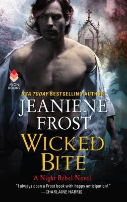 Wicked Bite: A Night Rebel Novel - Paperback | Diverse Reads