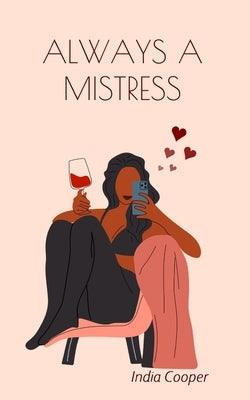 Always a Mistress - Paperback | Diverse Reads