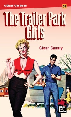 The Trailer Park Girls - Paperback | Diverse Reads
